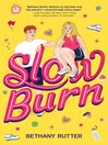Slow Burn